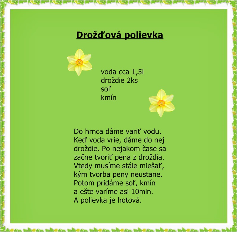 drožďová polievka